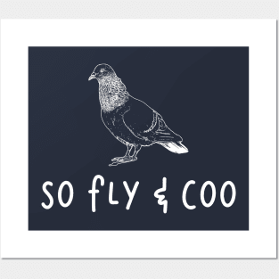 stay coo pigeon Posters and Art